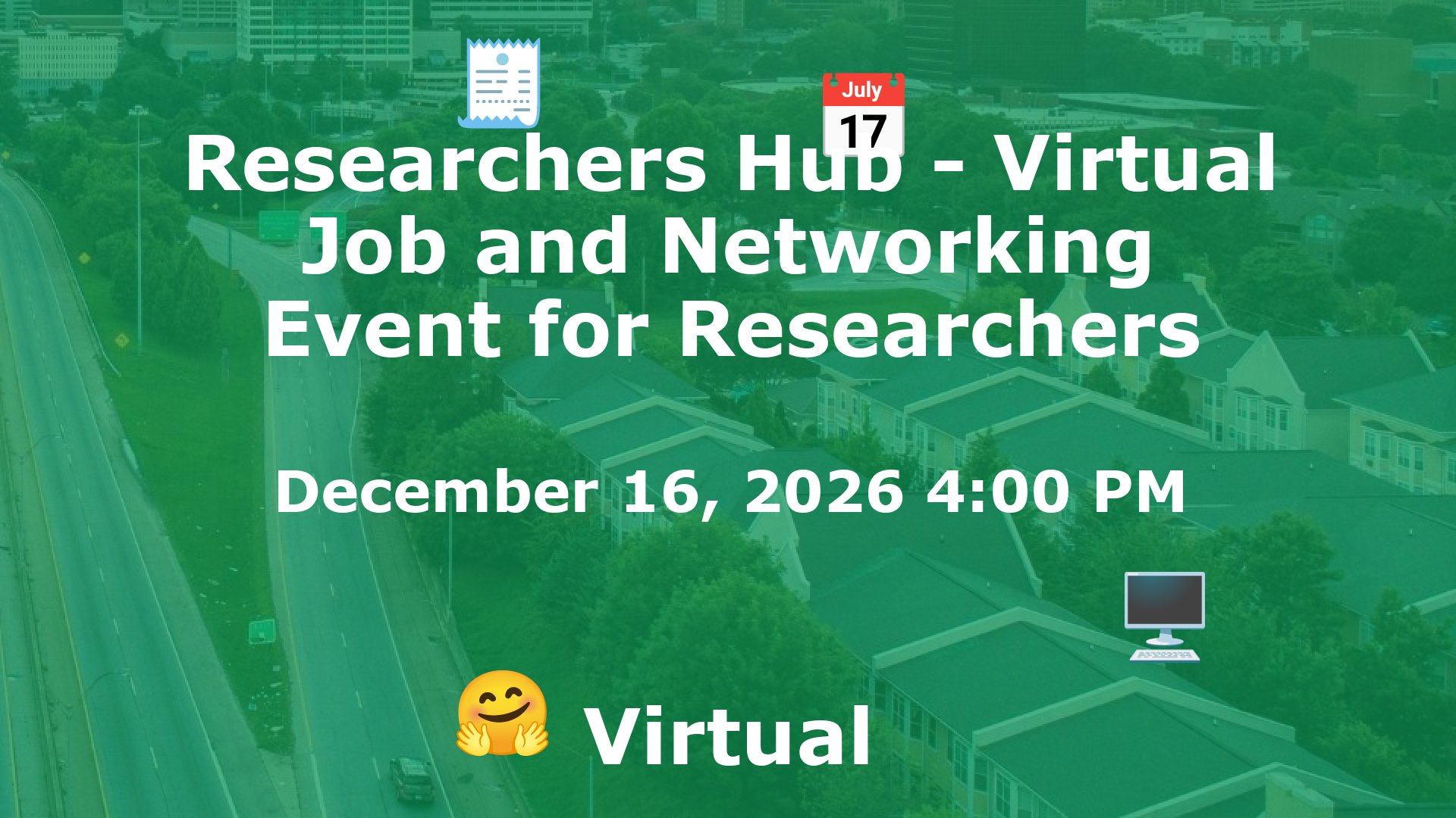 Researchers Hub - Virtual Job and Networking Event for Researchers event image